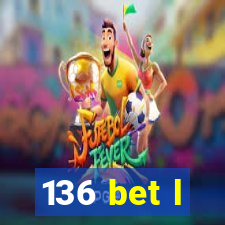136 bet l